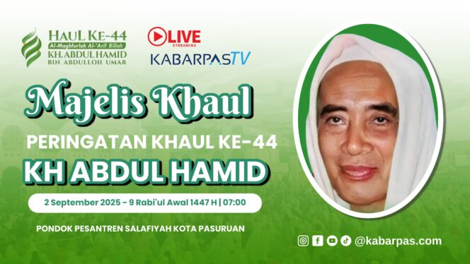 
Live ! Haul ke-44 KH. Abdul Hamid Pasuruan