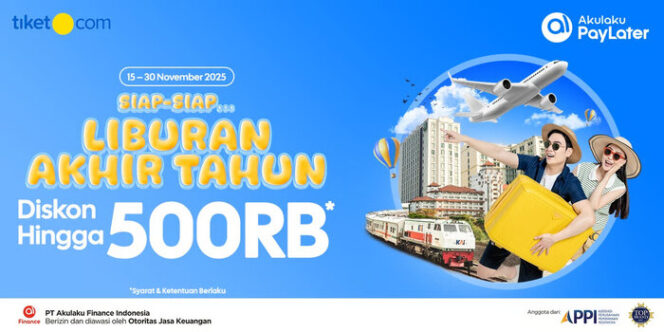 
Nikmati Liburan Hemat! Akulaku PayLater Kasih Diskon Tiket, Hotel, dan Kereta Hingga Rp 500.000