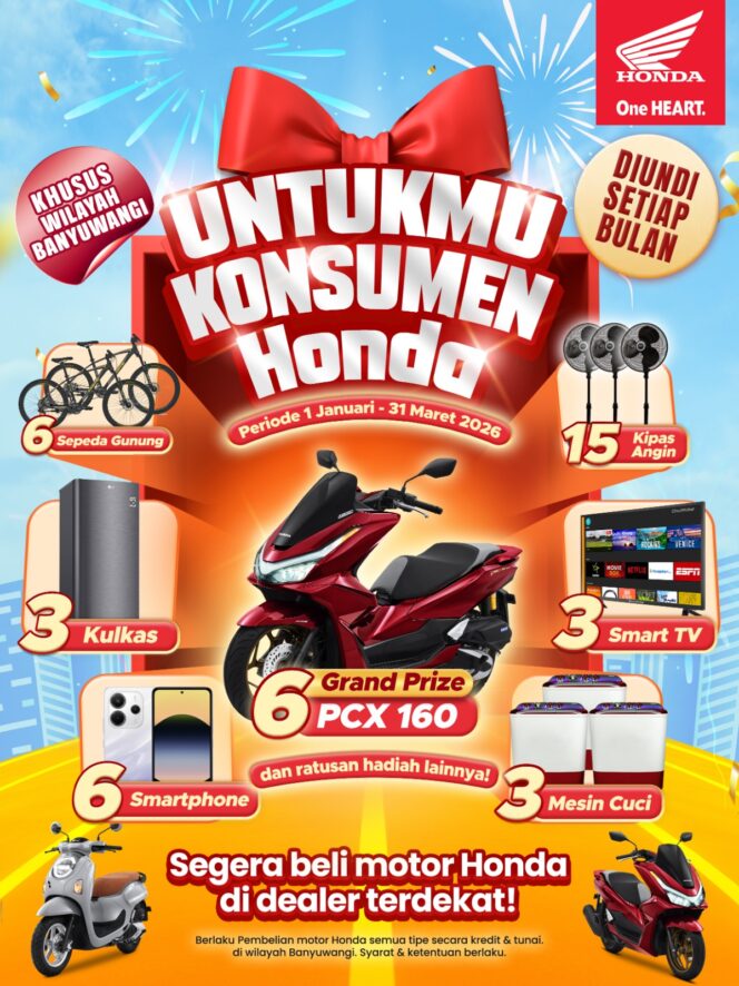 
MPM Honda Jatim Kembali Hadirkan Program “Untukmu Konsumen Honda”, Honda PCX160 Menanti Konsumen Banyuwangi