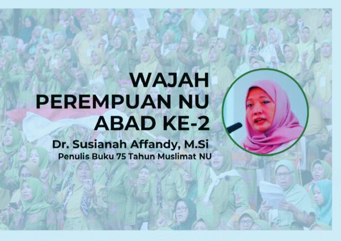 
Wajah Perempuan NU Abad ke-2